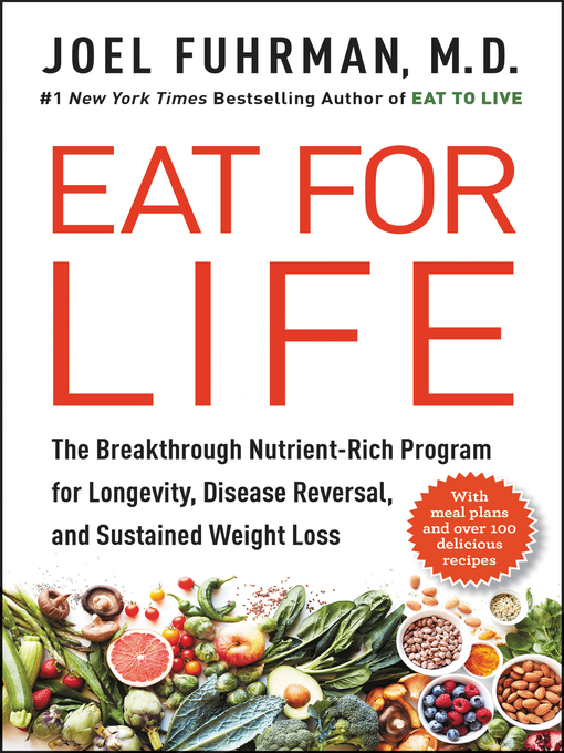 Title details for Eat for Life by Joel Fuhrman, M.D. - Wait list
